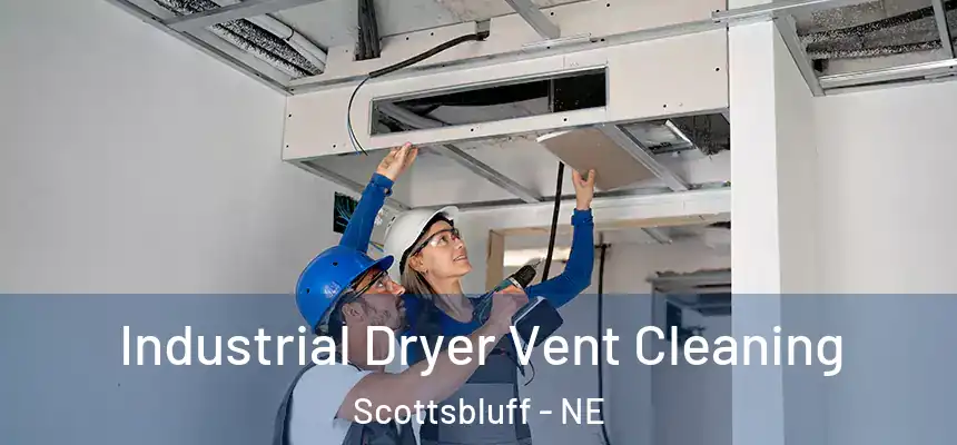  Industrial Dryer Vent Cleaning Scottsbluff - NE