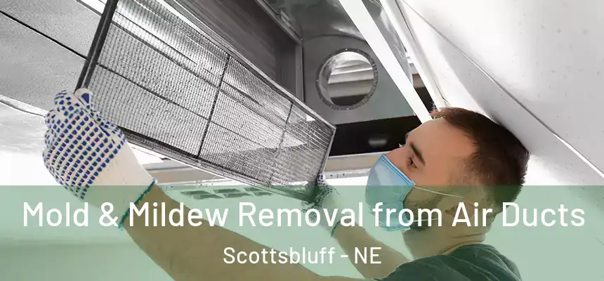  Mold & Mildew Removal from Air Ducts Scottsbluff - NE
